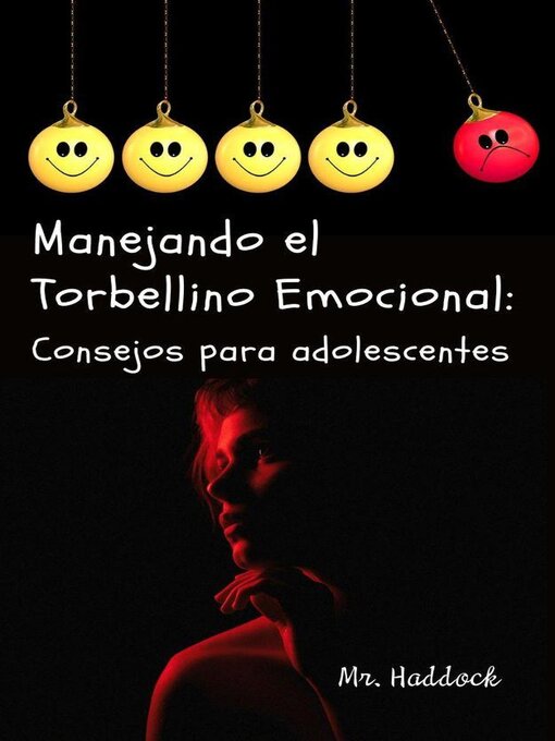 Title details for Manejando el Torbellino Emocional by Mr. Haddock - Available